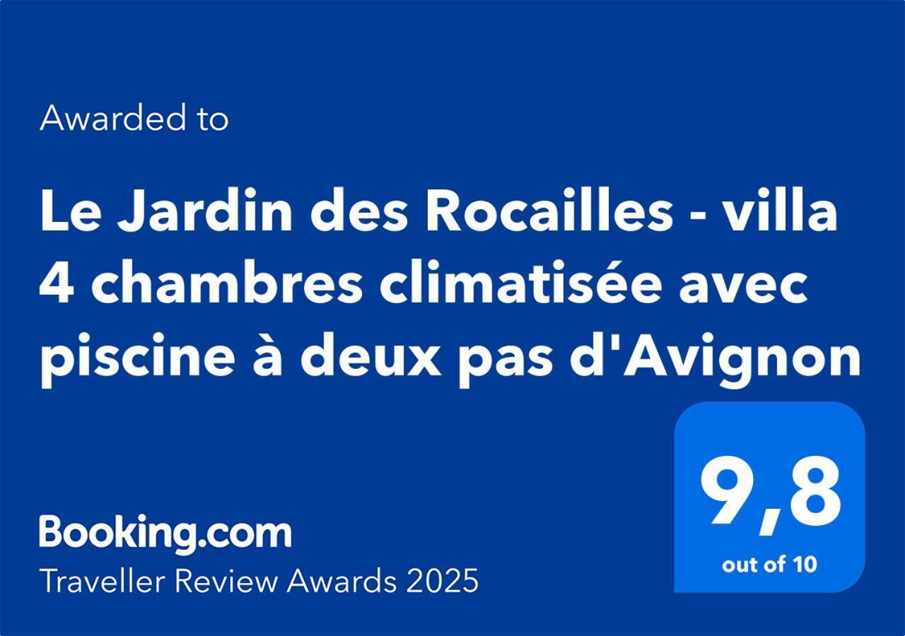 Le Jardin Des Rocailles - Villa 4 Chambres Climatisee Avec Piscine A Deux Pas D'Avignon 阿维尼翁新城 外观 照片